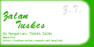 zalan tuskes business card
